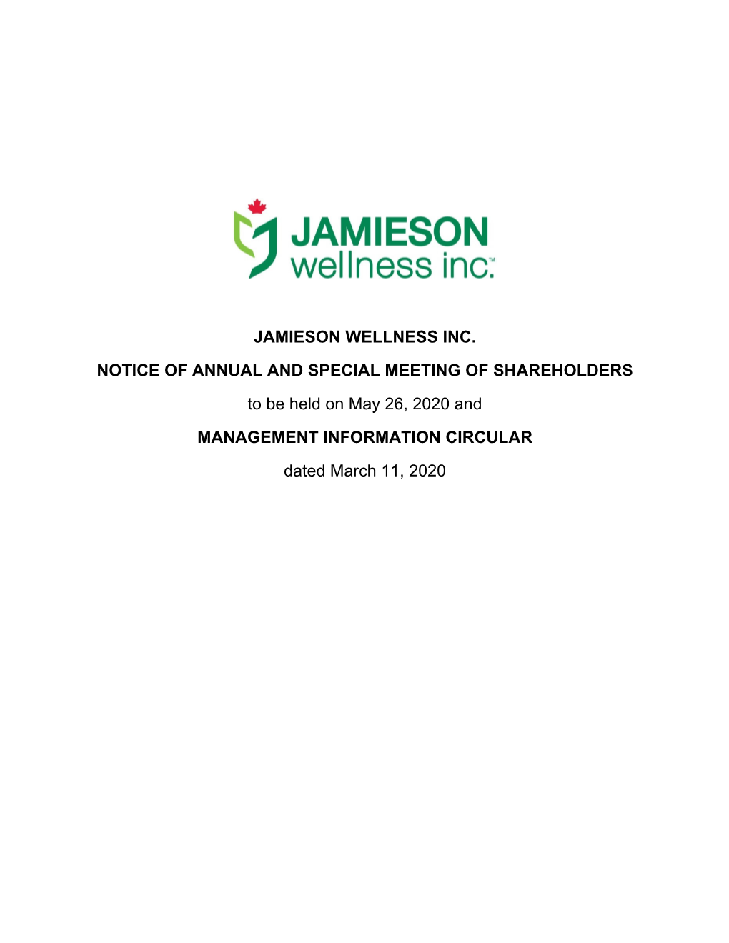 Jamieson Wellness Inc. Notice of Annual and Special Meeting of Shareholders to Be Held on May 26, 2020