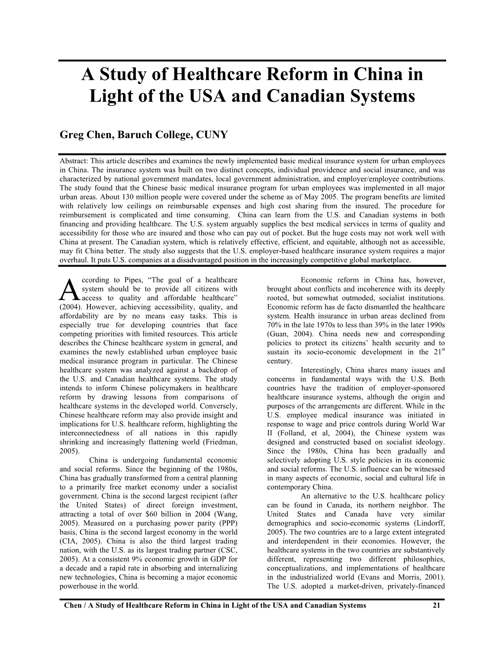 A Study of Healthcare Reform in China in Light of the USA and Canadian Systems