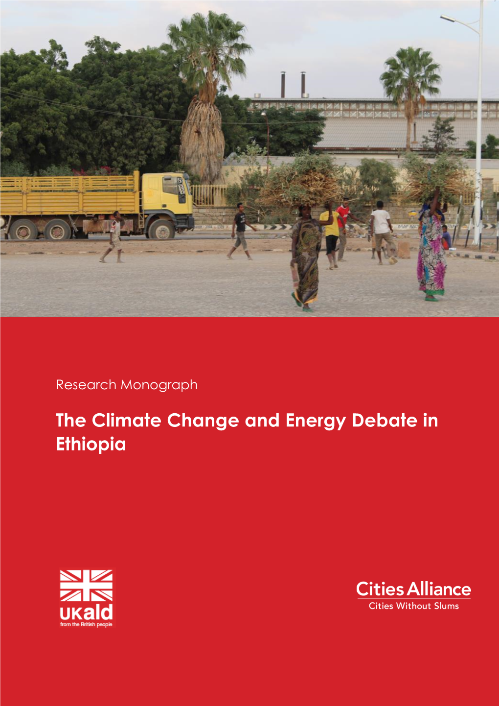The Climate Change and Energy Debate in Ethiopia