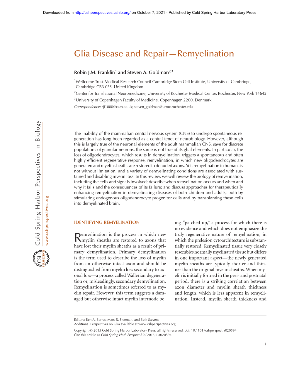 Glia Disease and Repair—Remyelination