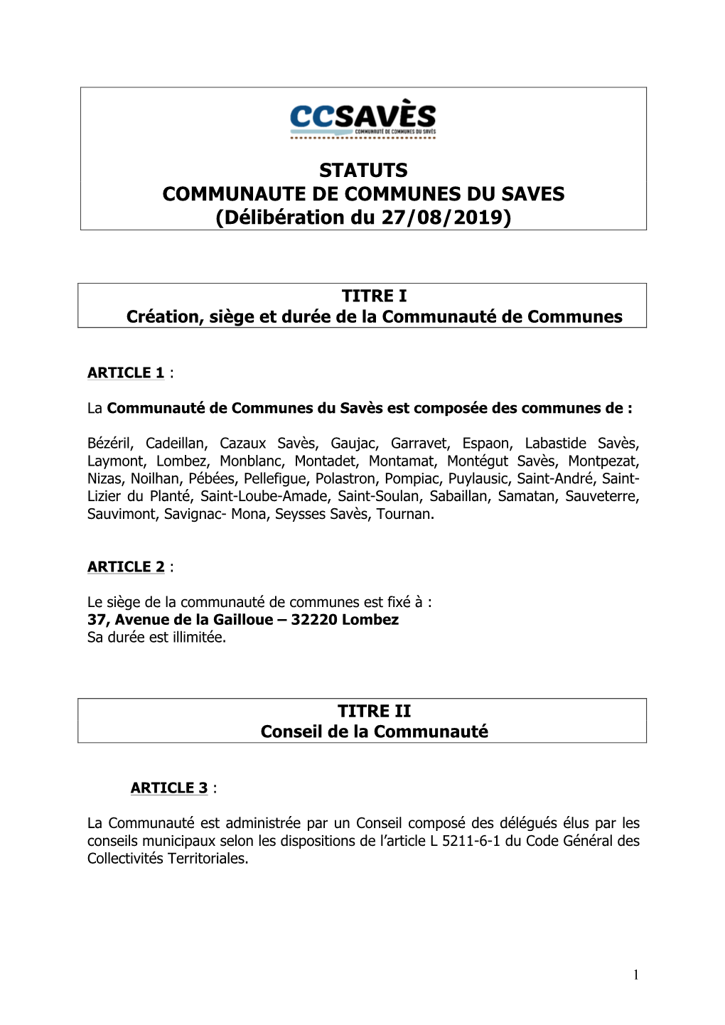 STATUTS COMMUNAUTE DE COMMUNES DU SAVES (Délibération Du 27/08/2019)