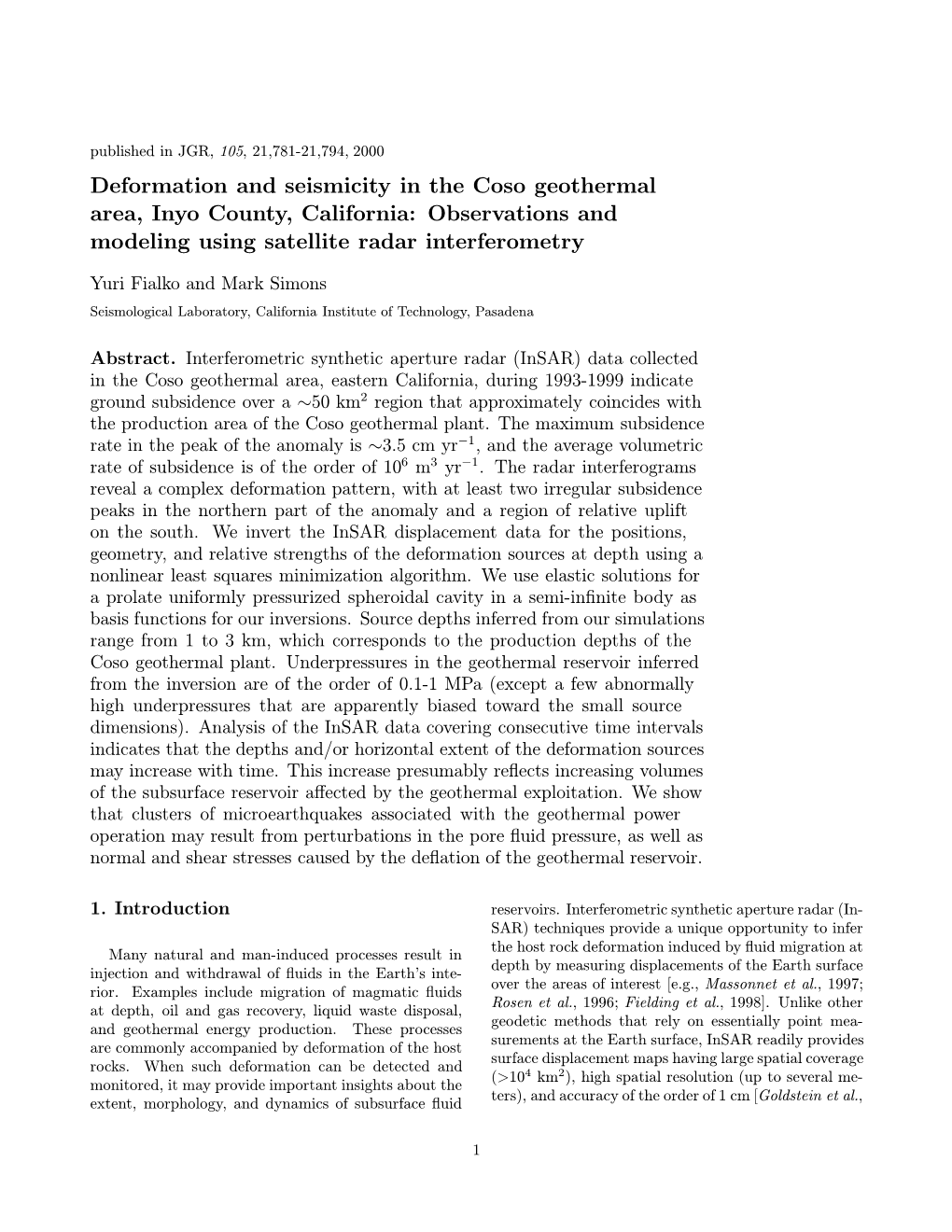 Deformation and Seismicity in the Coso Geothermal Area, Inyo County, California: Observations and Modeling Using Satellite Radar Interferometry