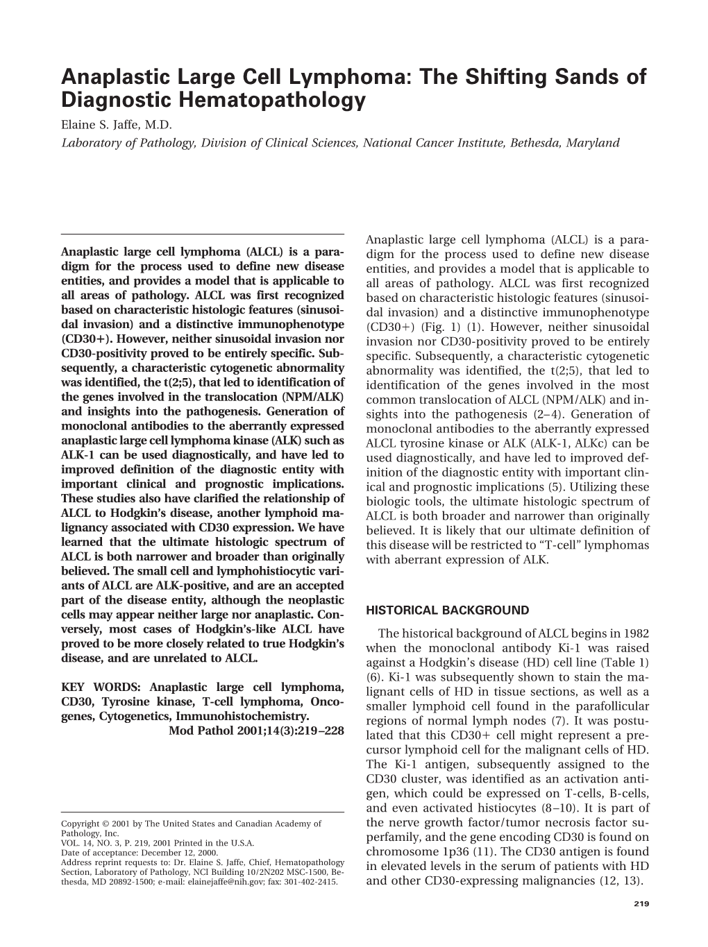 Anaplastic Large Cell Lymphoma: the Shifting Sands of Diagnostic Hematopathology Elaine S