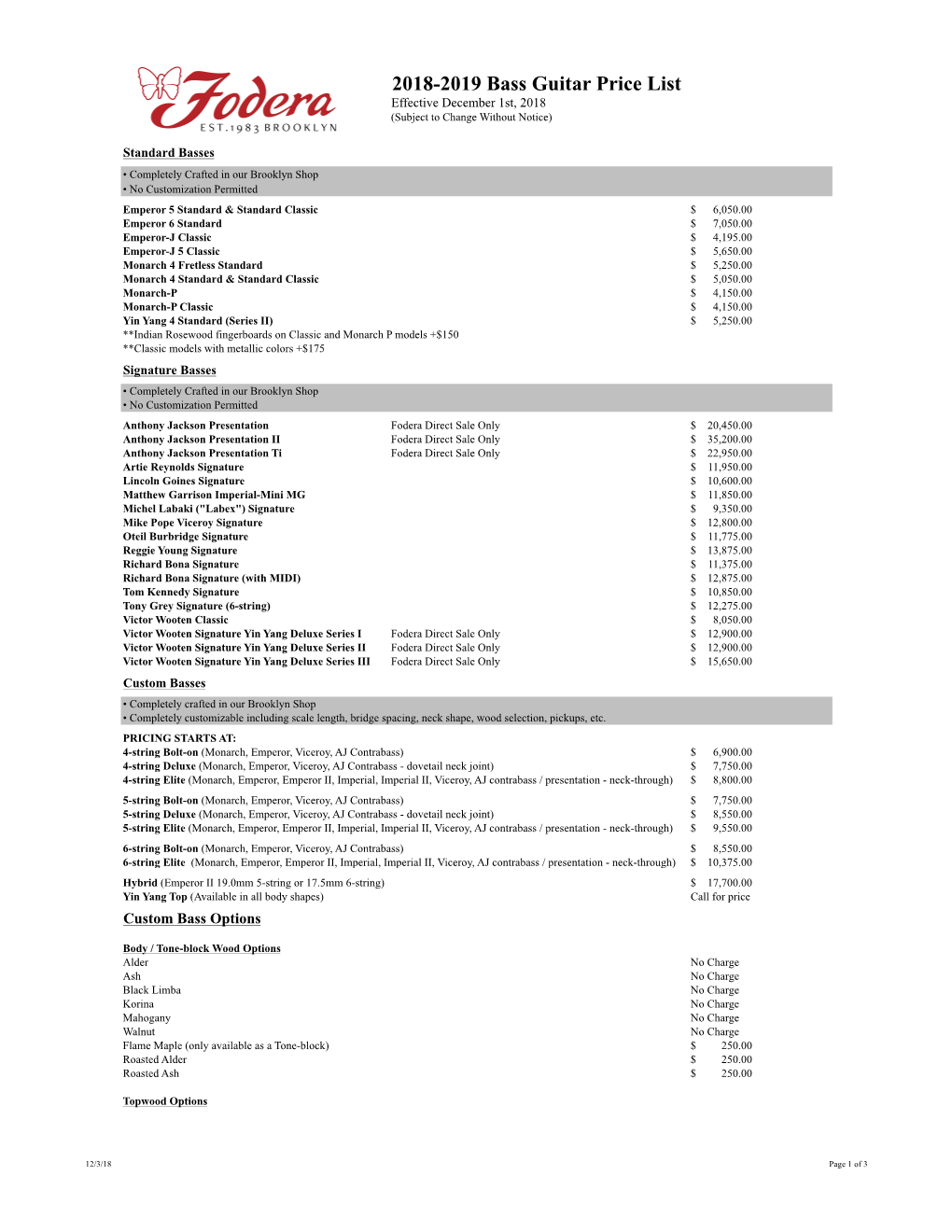 2018-2019 Bass Guitar Price List Effective December 1St, 2018 (Subject to Change Without Notice)