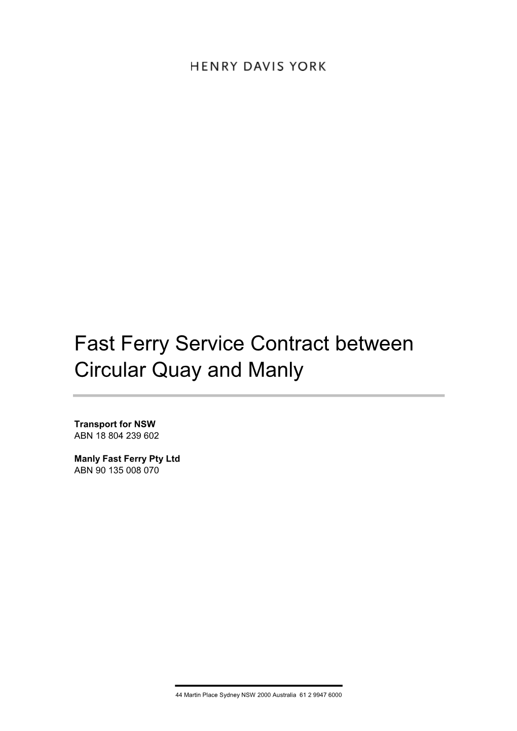 Fast Ferry Service Contract Between Circular Quay and Manly