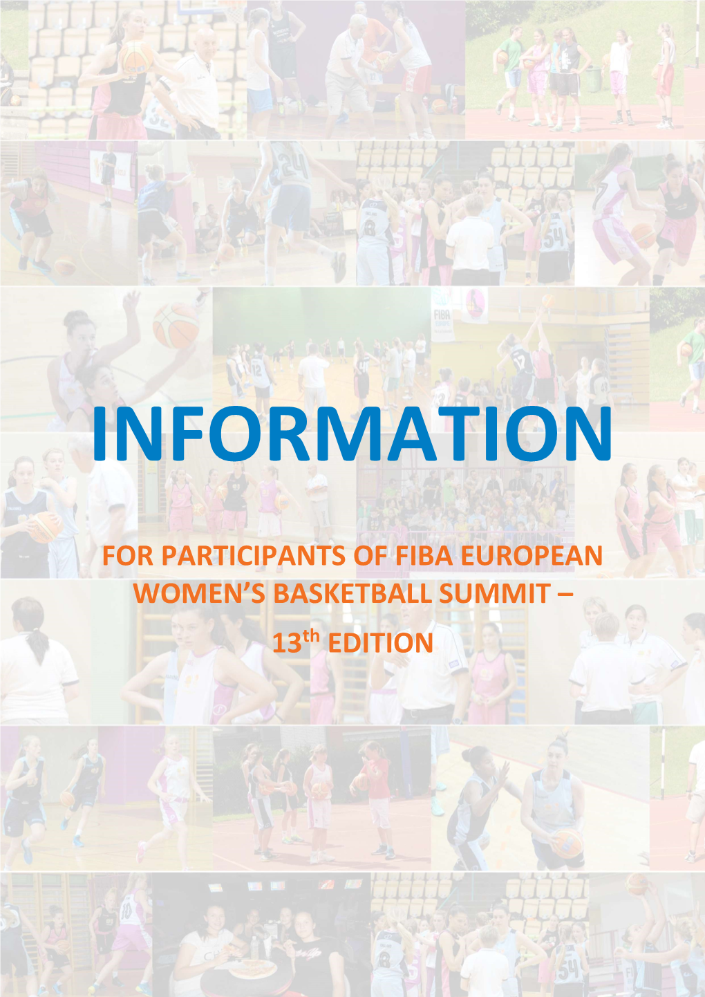 For Participants of Fiba European Women's