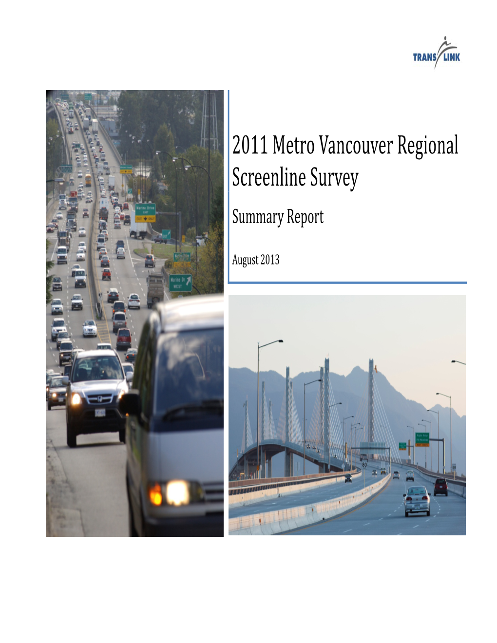 2011 Metro Vancouver Regional Screenline Survey