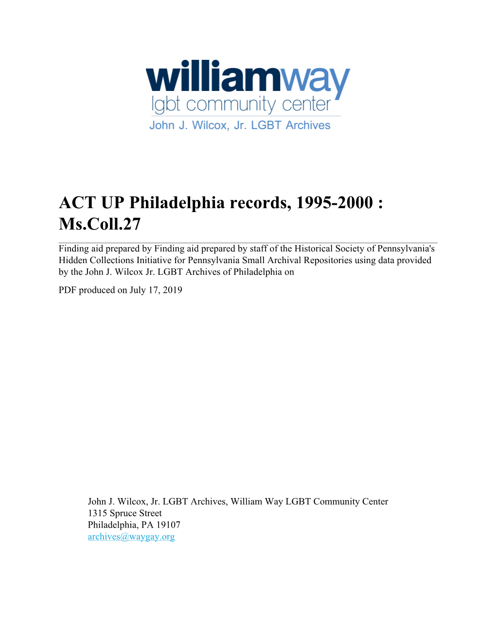 ACT up Philadelphia Records, 1995-2000 : Ms.Coll.27