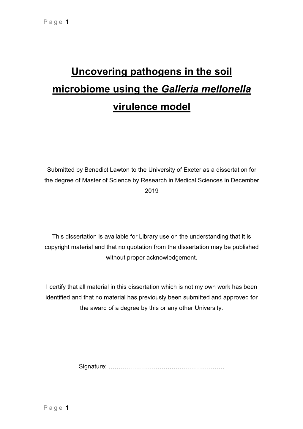 Uncovering Pathogens in the Soil Microbiome Using the Galleria Mellonella Virulence Model