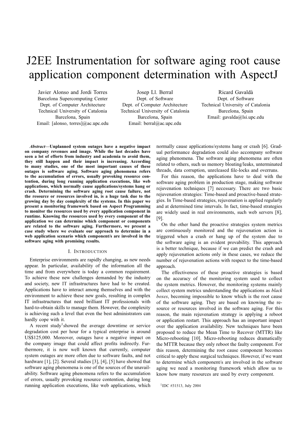 J2EE Instrumentation for Software Aging Root Cause Application Component Determination with Aspectj