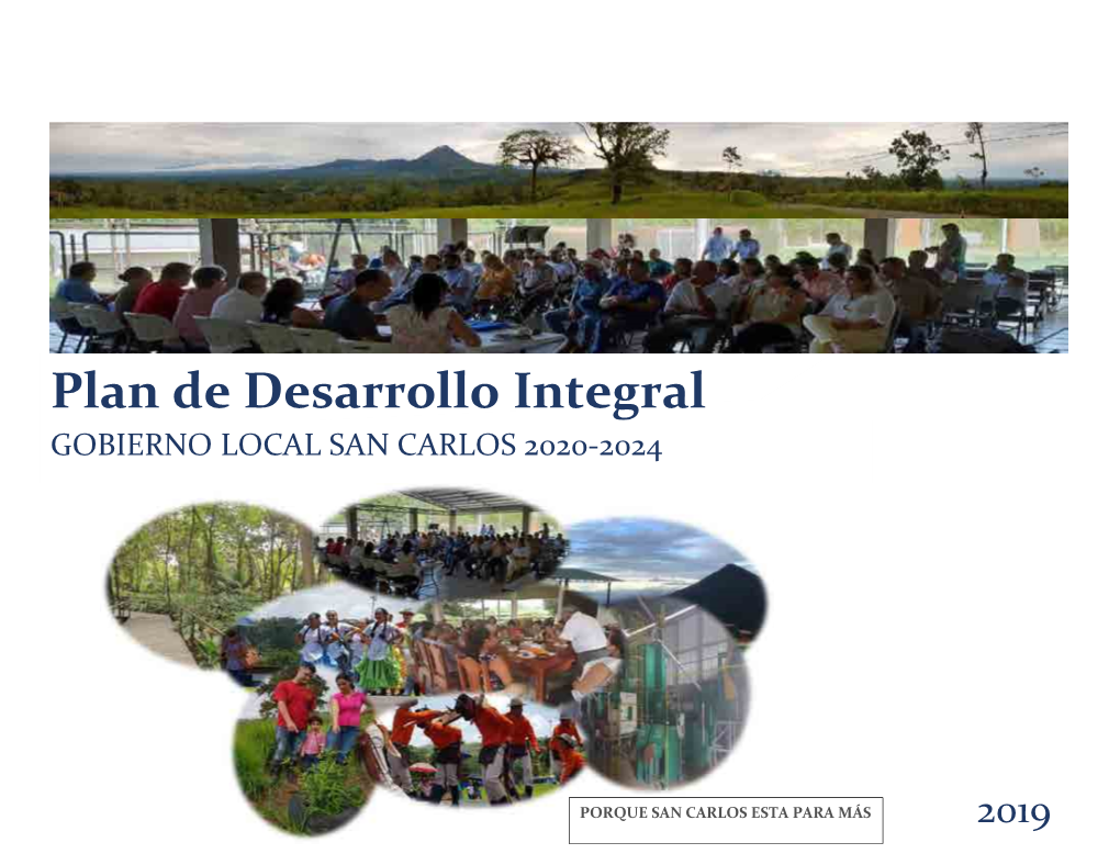 Plan De Desarrollo Integral GOBIERNO LOCAL SAN CARLOS 2020-2024