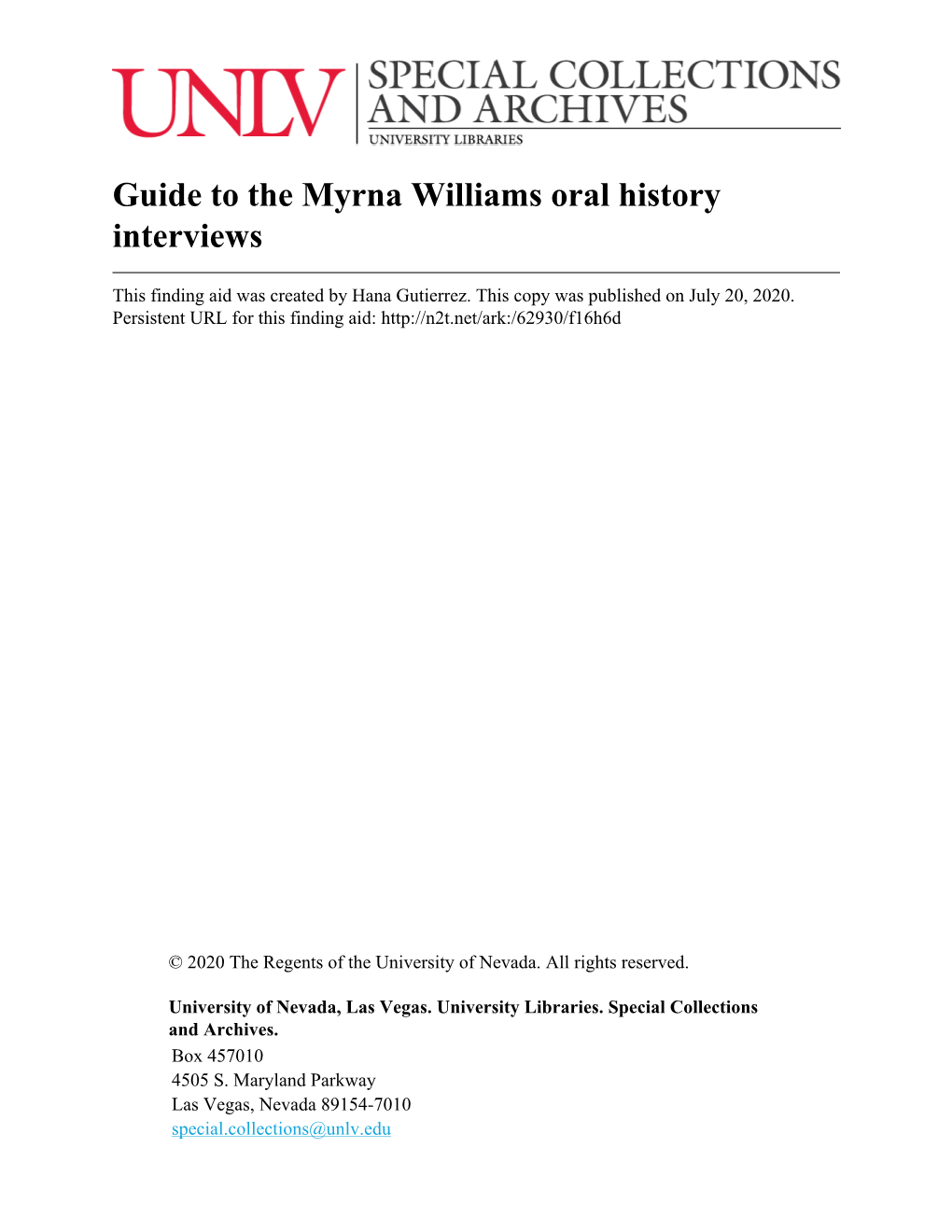 Guide to the Myrna Williams Oral History Interviews