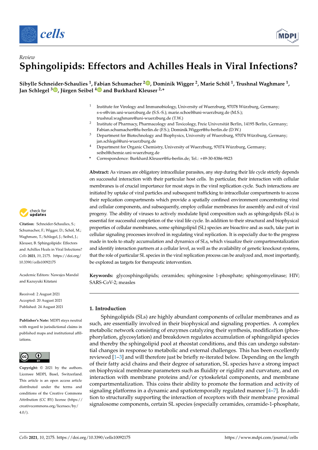 Sphingolipids: Effectors and Achilles Heals in Viral Infections?