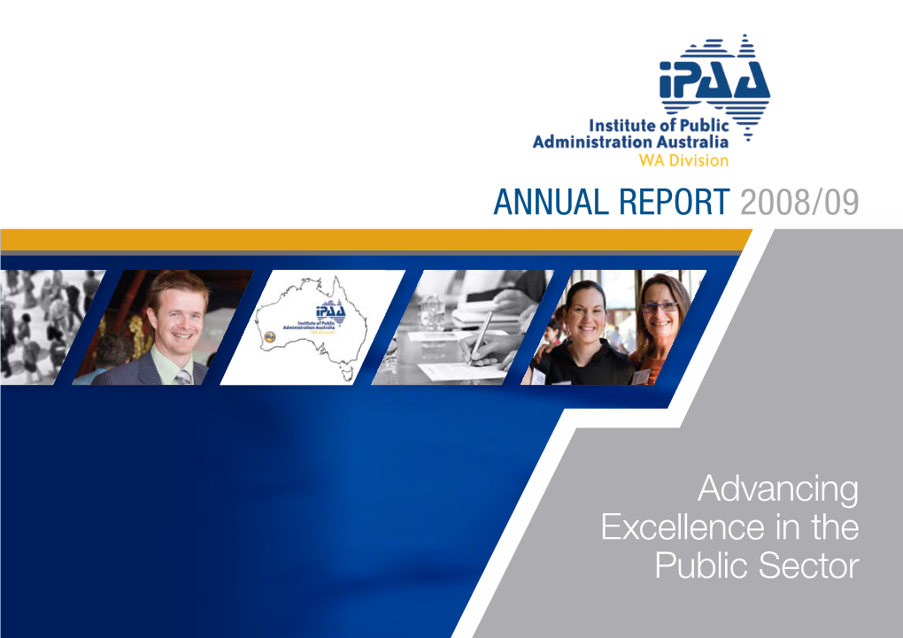 Annual Report 2008/09 Advancing Excellence in the Public Sector