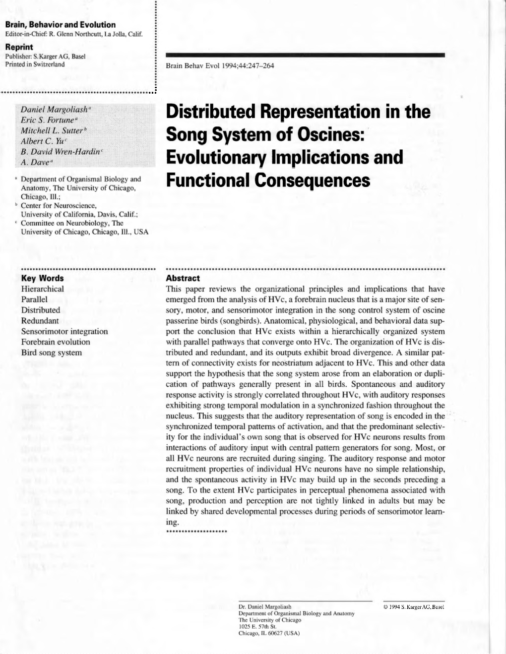 Distributed Representation N the Song System of Oscines