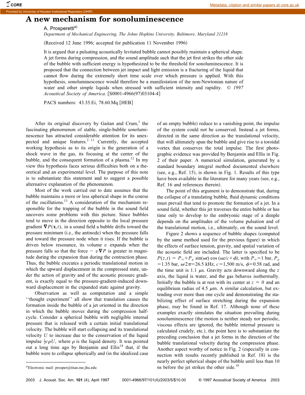 A New Mechanism for Sonoluminescence A