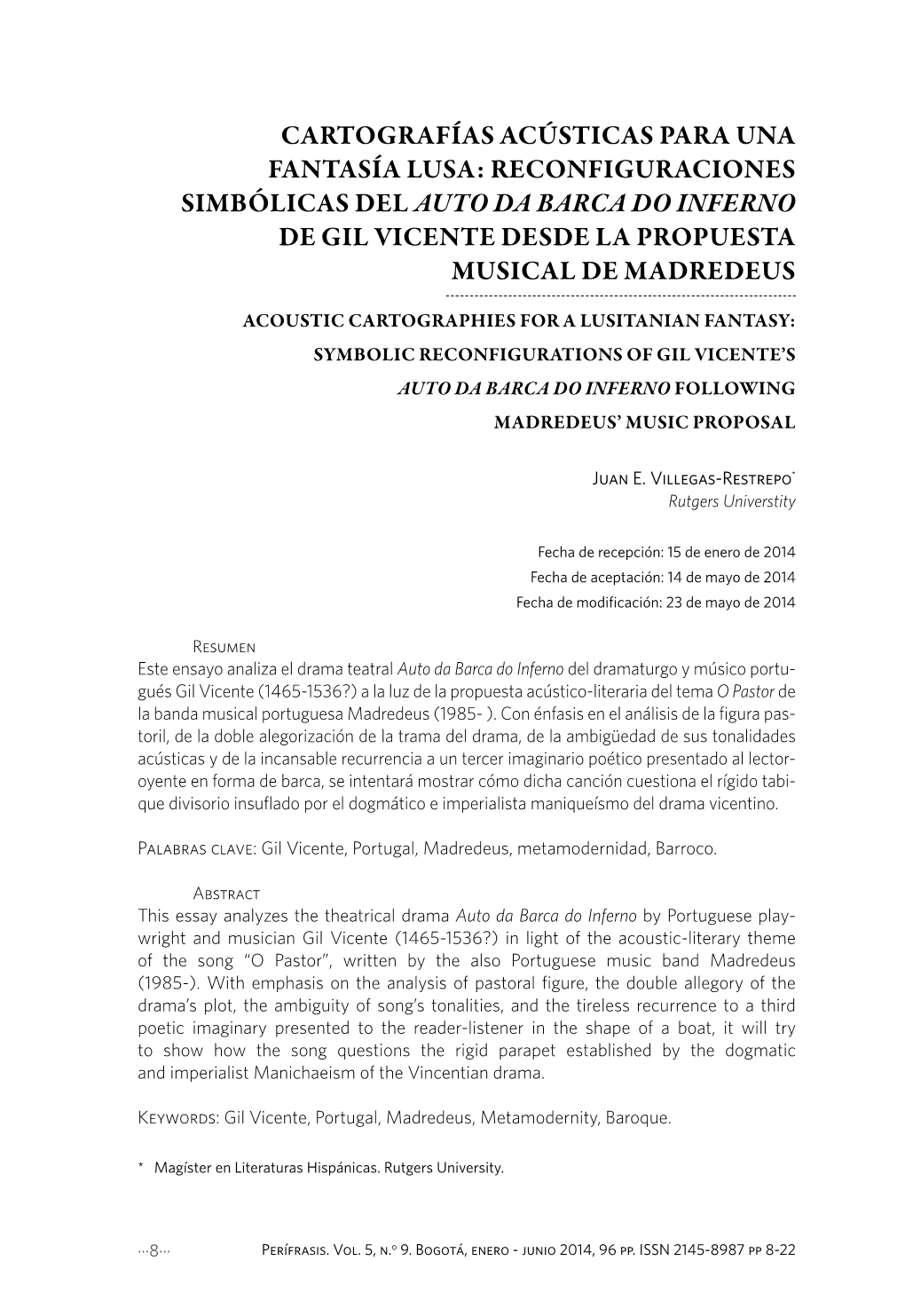 Reconfiguraciones Simbólicas Del Auto Da Barca Do Inferno De Gil Vicente Desde La Propuesta Musical De Madredeus