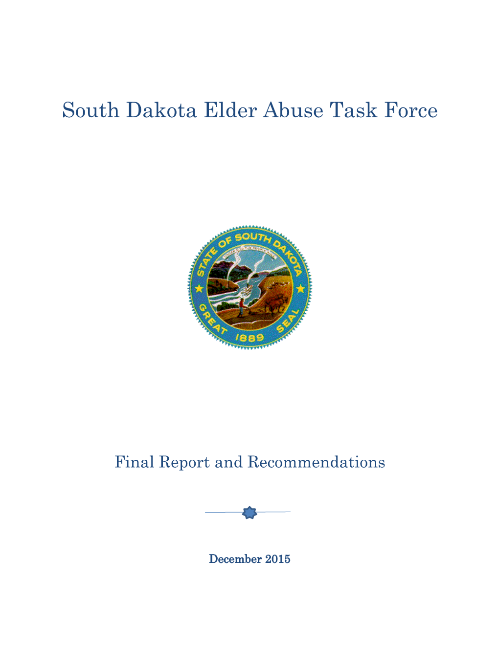 South Dakota Elder Abuse Task Force