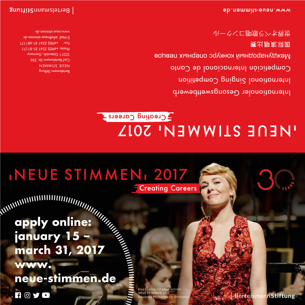 Apply Online: January 15 – March 31, 2017 Www. Neue-Stimmen.De Elsa Dreisig,1St Prize-Winner NEUE STIMMEN 2015 Duisburg Philharmonic Orchestra 2017 2015 2015