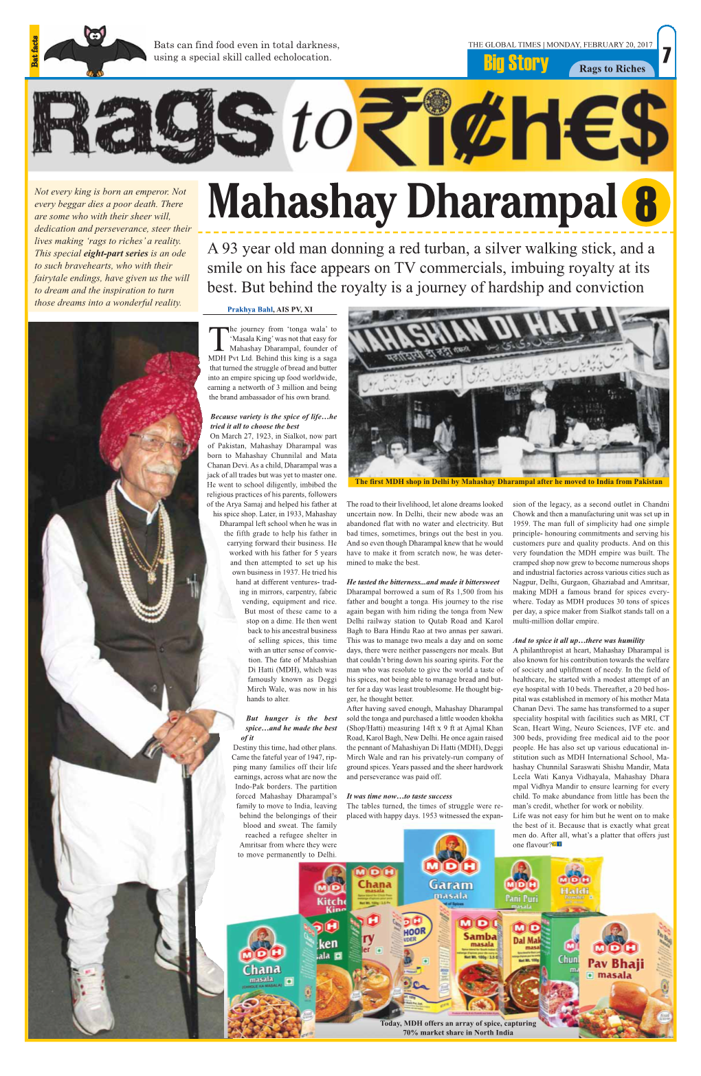 Mahashay Dharampal Are Some Who with Their Sheer Will, 8 Dedication and Perseverance, Steer Their Lives Making ‘Rags to Riches’ a Reality