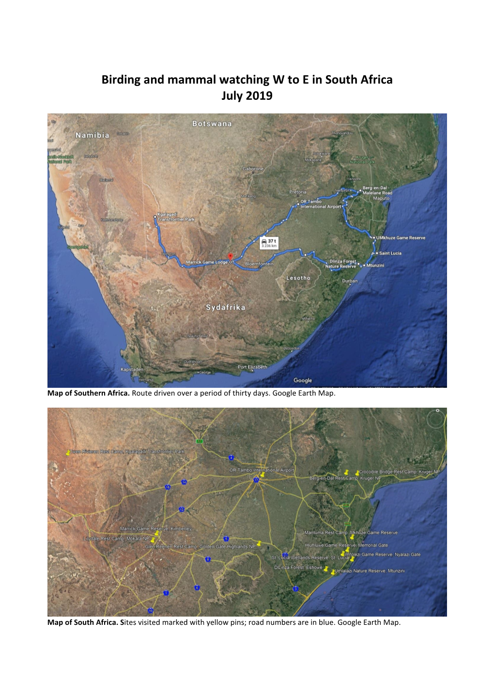 Birding and Mammal Watching W to E in South Africa July 2019