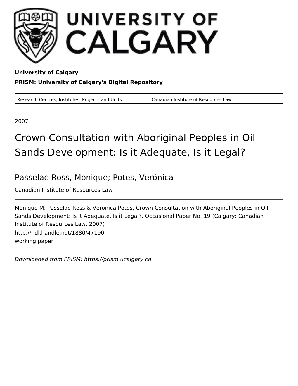 Crown Consultation with Aboriginal Peoples in Oil Sands Development: Is It Adequate, Is It Legal?