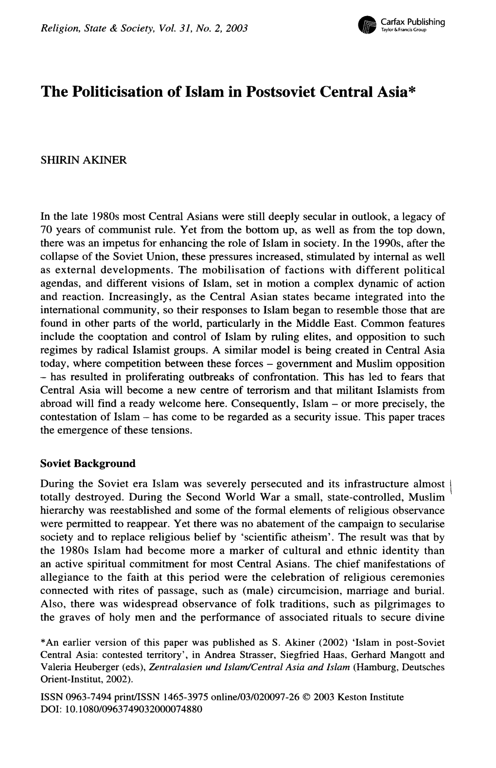 The Politicisation of Islam in Postsoviet Central Asia*