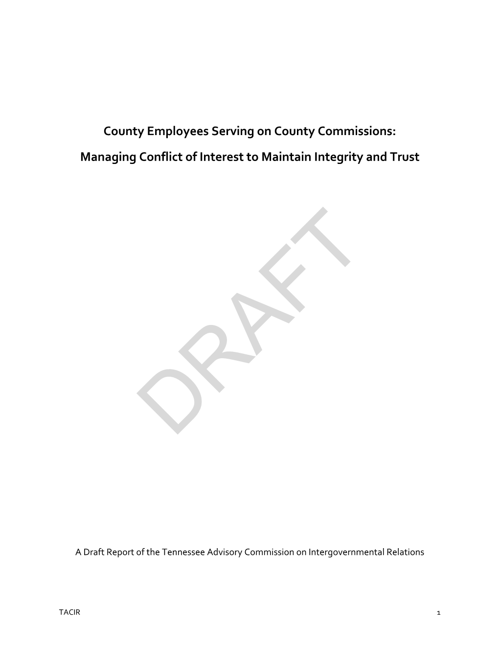 County Employees Serving on County Commissions: Managing Conflict of Interest to Maintain Integrity and Trust