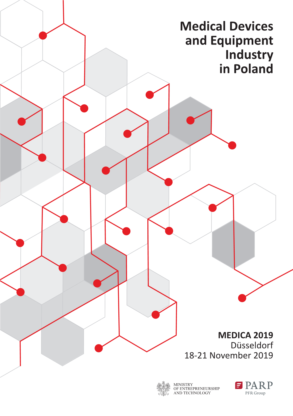 Medical Devices and Equipment Industry in Poland