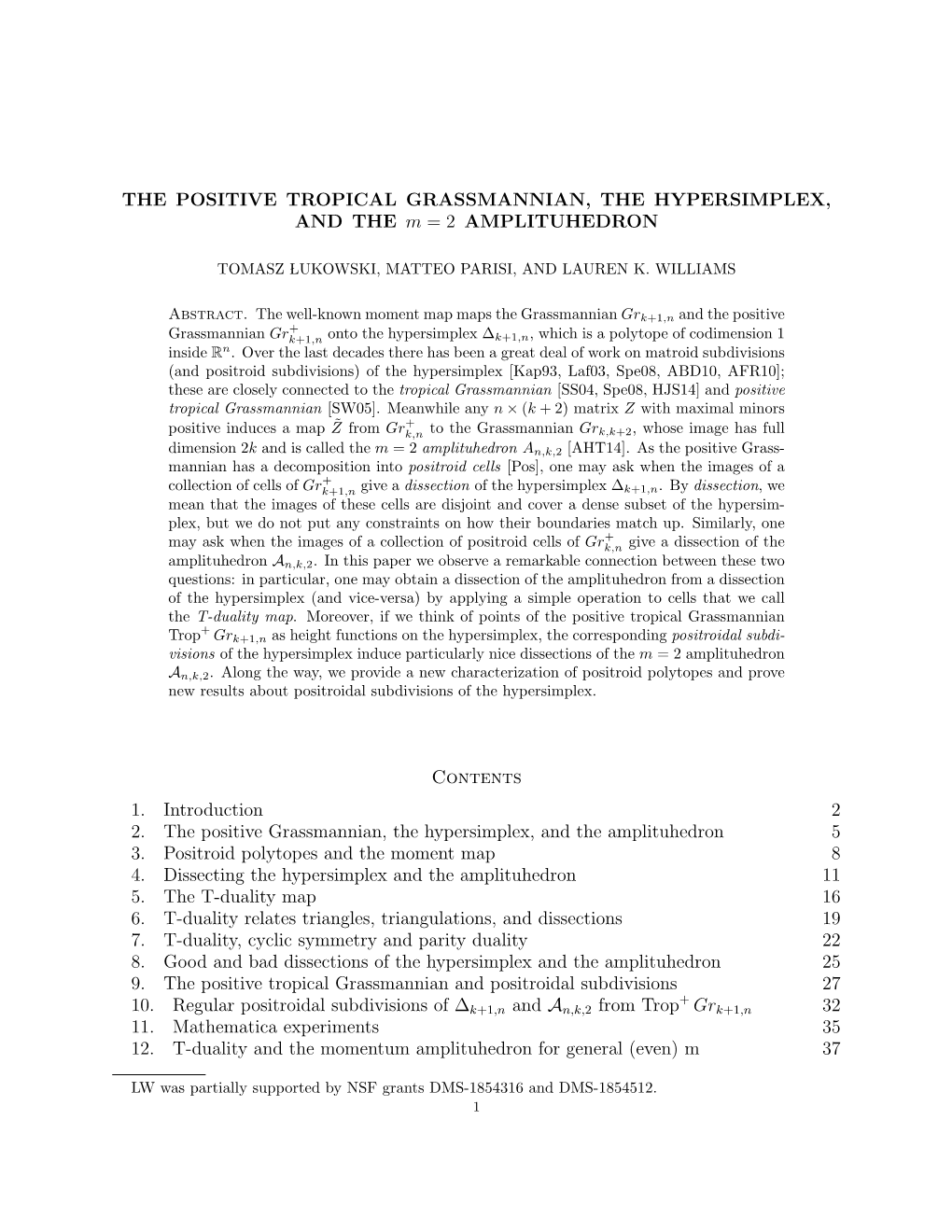 THE POSITIVE TROPICAL GRASSMANNIAN, the HYPERSIMPLEX, and the M = 2 AMPLITUHEDRON