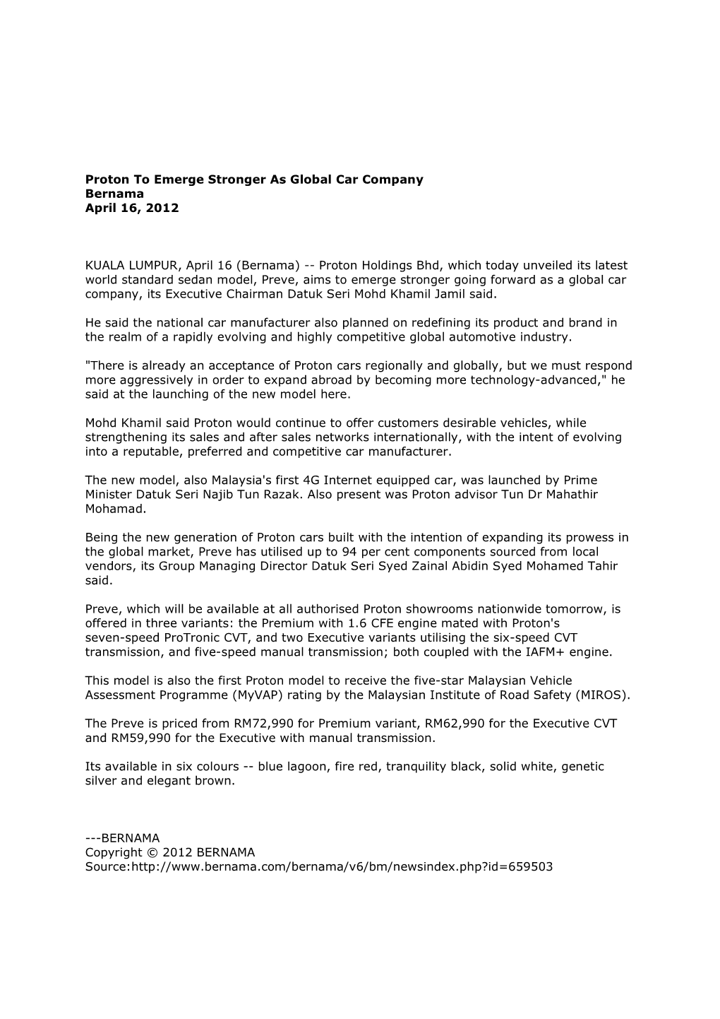 Proton to Emerge Stronger As Global Car Company Bernama April 16, 2012