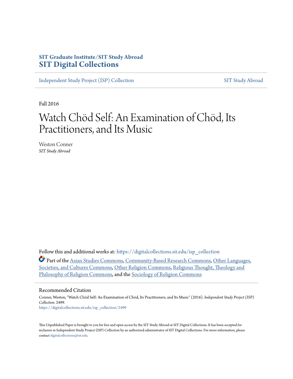 An Examination of Chöd, Its Practitioners, and Its Music Weston Conner SIT Study Abroad