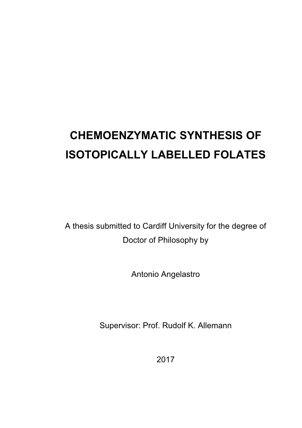 Chemoenzymatic Synthesis of Isotopically Labelled