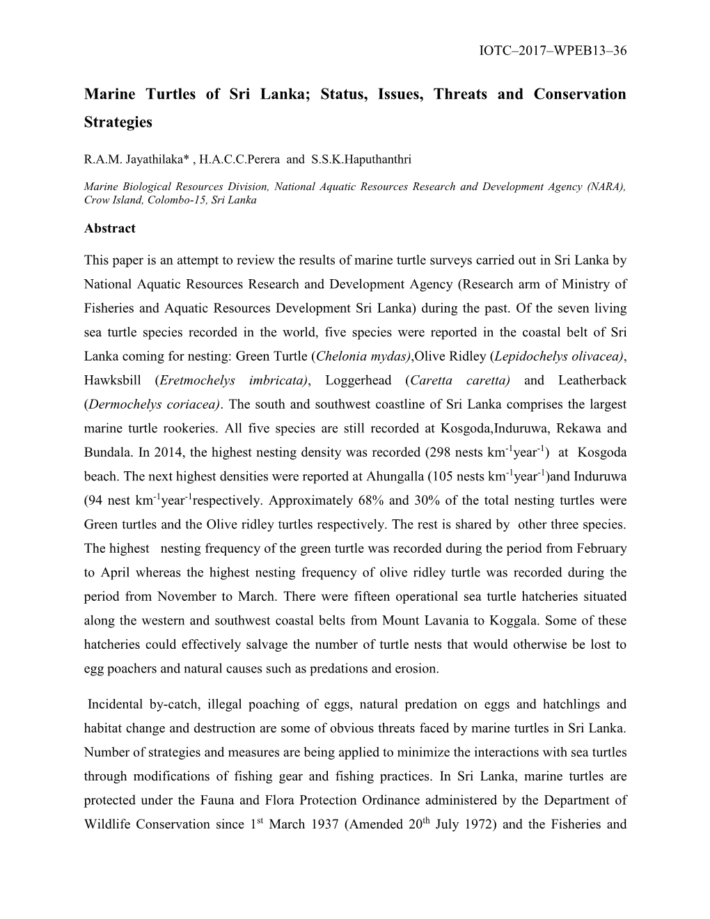 Marine Turtles of Sri Lanka; Status, Issues, Threats and Conservation Strategies