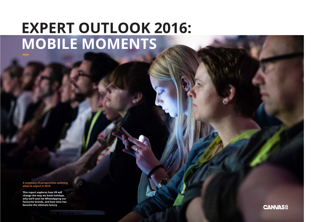Expert Outlook 2016: Mobile Moments