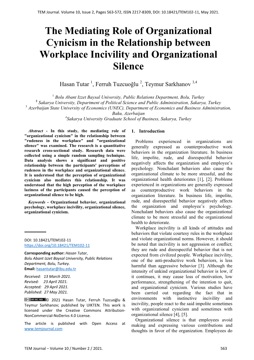 The Mediating Role of Organizational Cynicism in the Relationship Between Workplace Incivility and Organizational Silence