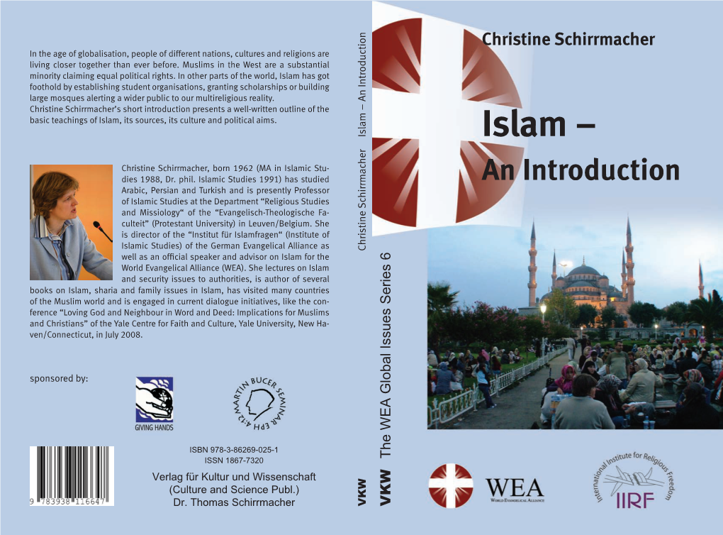 Islam – an Introduction VKW the WEA Global Issues Series 6 an Introduction Islam – Christine Schirrmacher