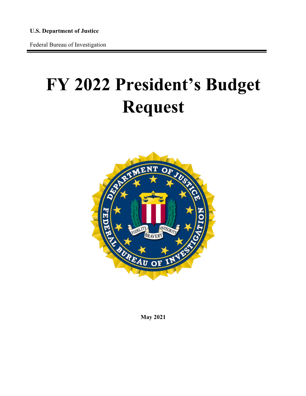 FY 2022 President's Budget Request