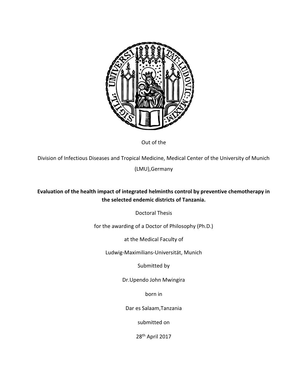 Evaluation of the Health Impact of Integrated Helminths Control by Preventive Chemotherapy in the Selected Endemic Districts of Tanzania