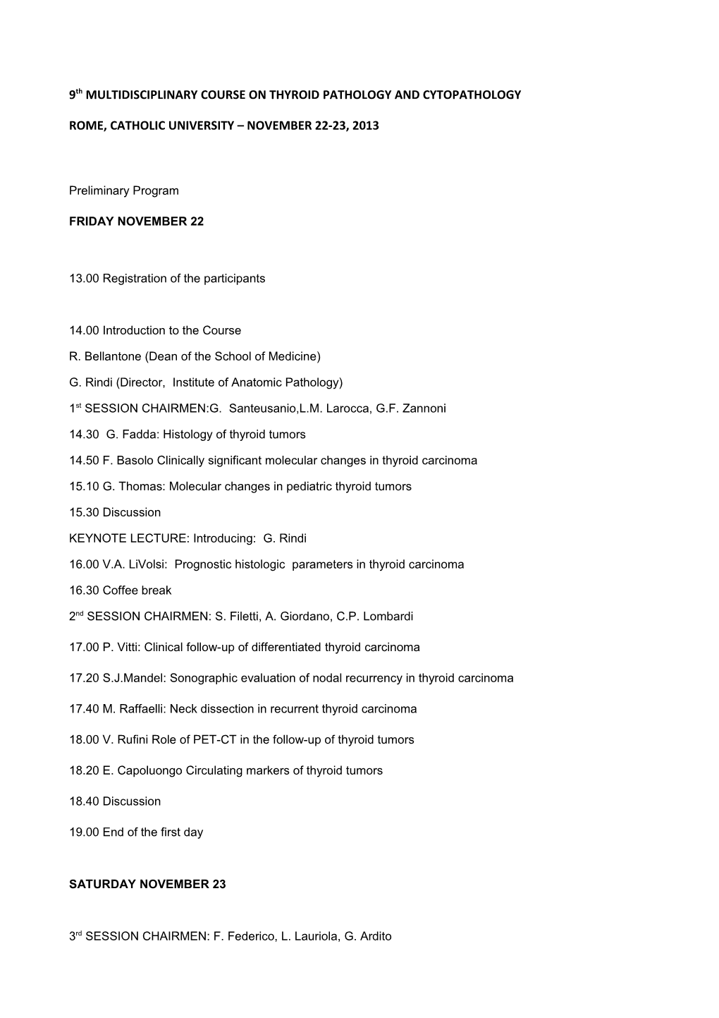 9Th MULTIDISCIPLINARY COURSE on THYROID PATHOLOGY and CYTOPATHOLOGY