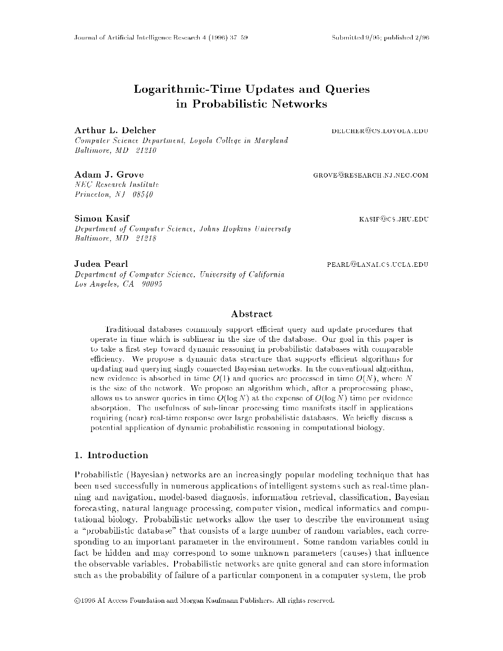 Logarithmic-Time Updates and Queries in Probabilistic Networks