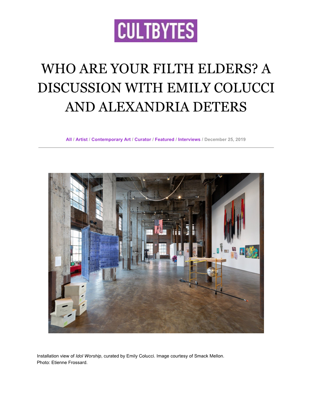 Who Are Your Filth Elders? a Discussion with Emily Colucci and Alexandria Deters
