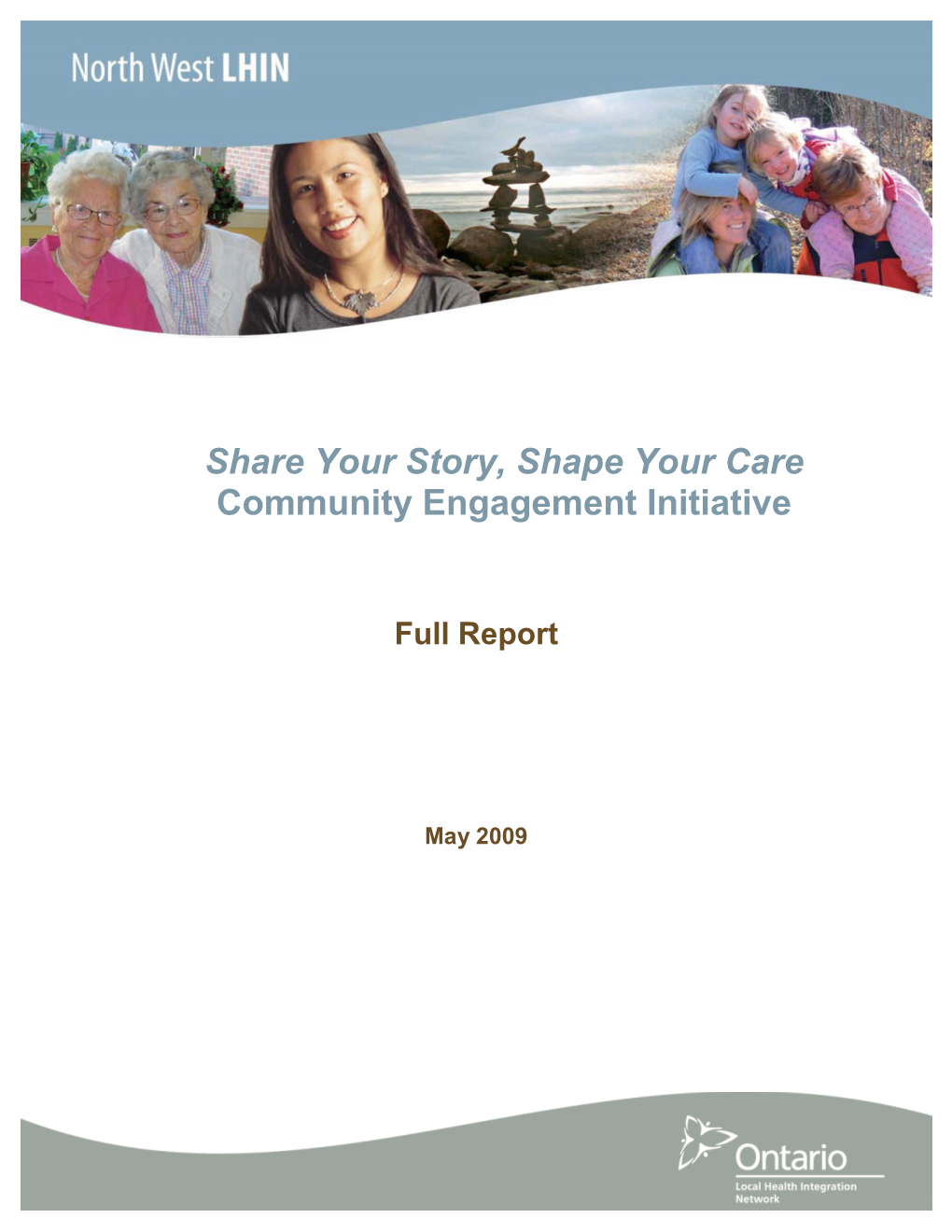 Share Your Story, Shape Your Care Community Engagement Initiative