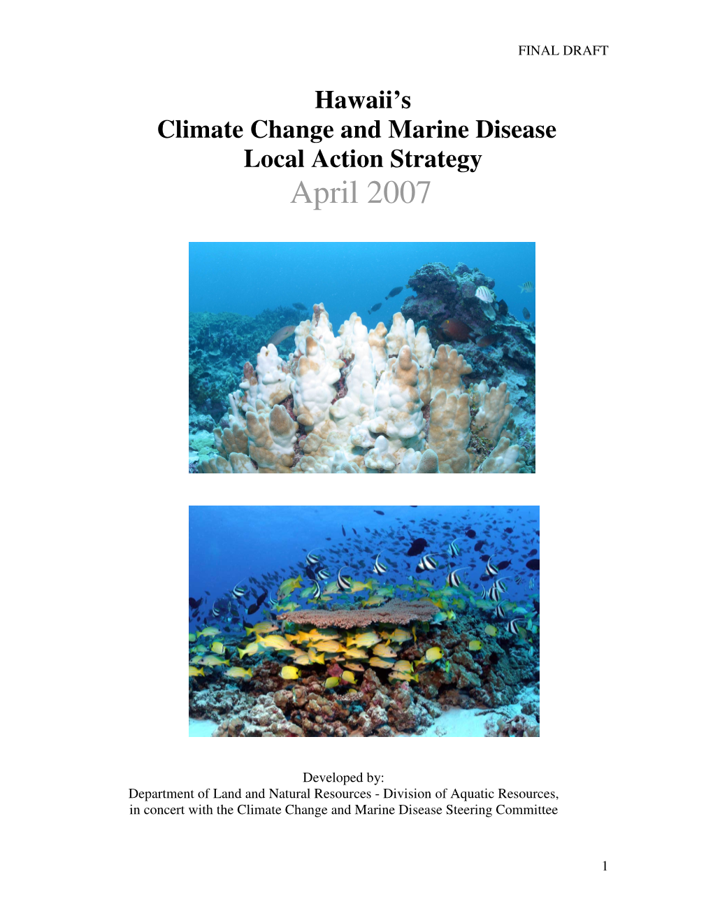 Hawaii's Climate Change and Marine Disease Local Action Strategy April