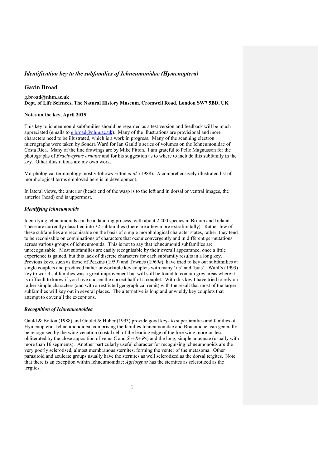 Identification Key to the Subfamilies of Ichneumonidae (Hymenoptera)