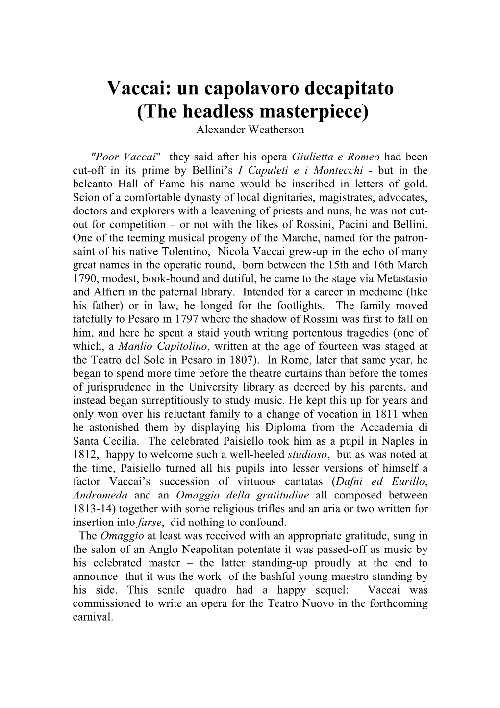 Vaccai: Un Capolavoro Decapitato (The Headless Masterpiece) Alexander Weatherson