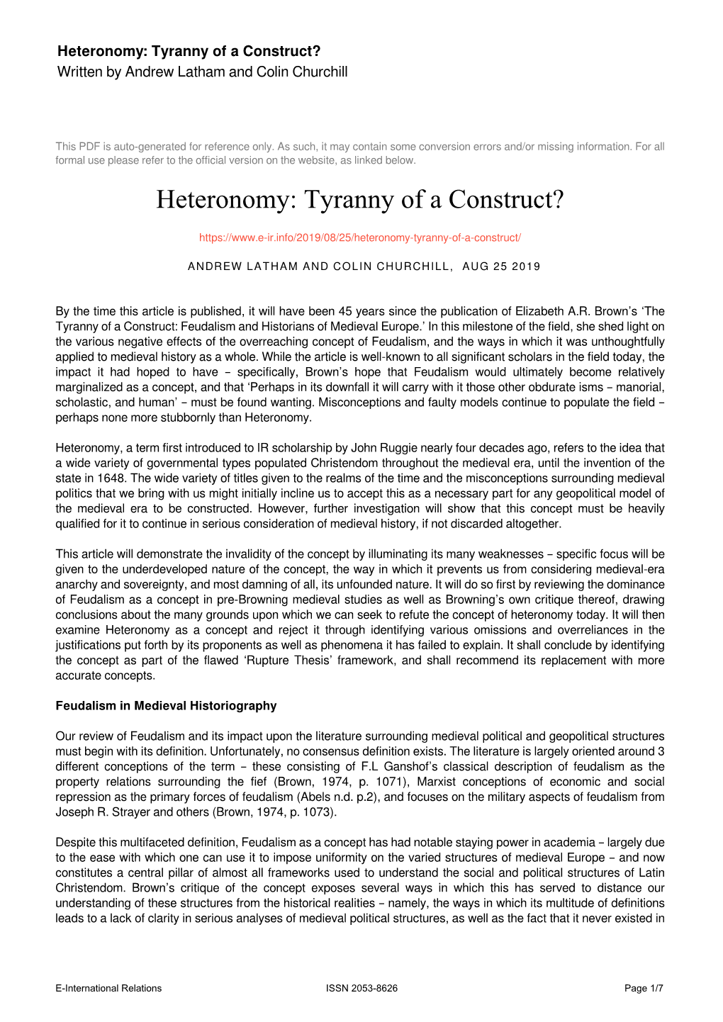 Heteronomy: Tyranny of a Construct? Written by Andrew Latham and Colin Churchill