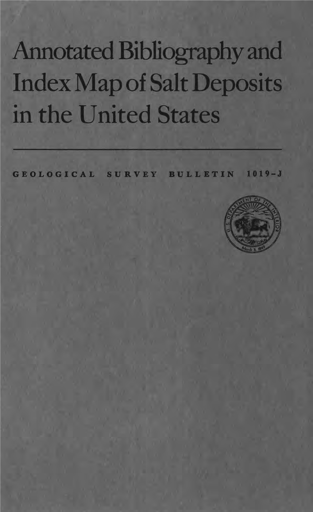 Annotated Bibliography and Index Map of Salt Deposits in the United States