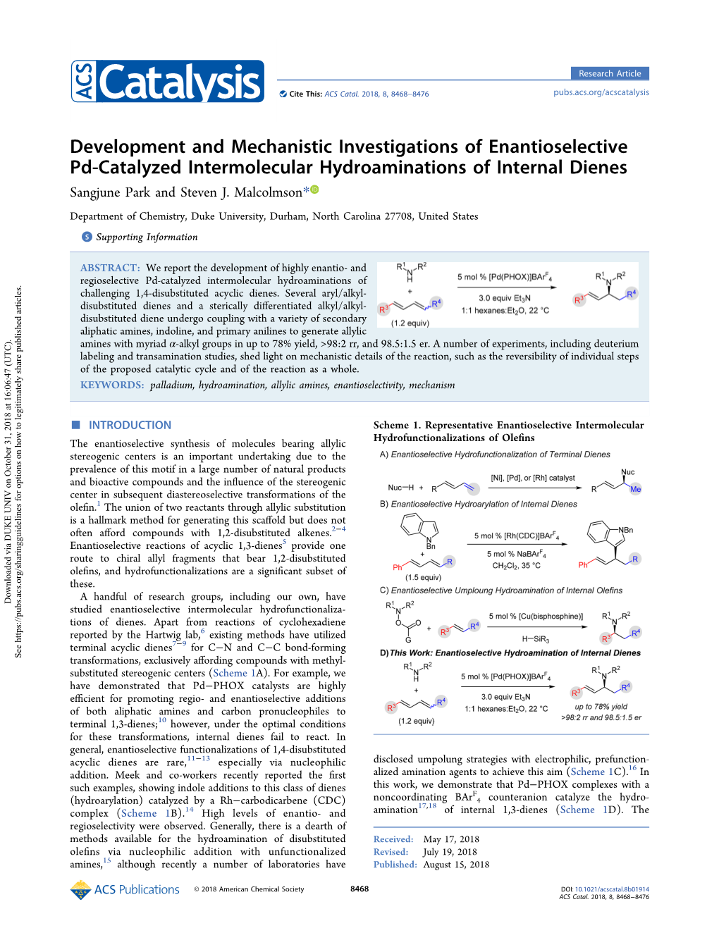 Development and Mechanistic Investigations of Enantioselective Pd-Catalyzed Intermolecular Hydroaminations of Internal Dienes Sangjune Park and Steven J