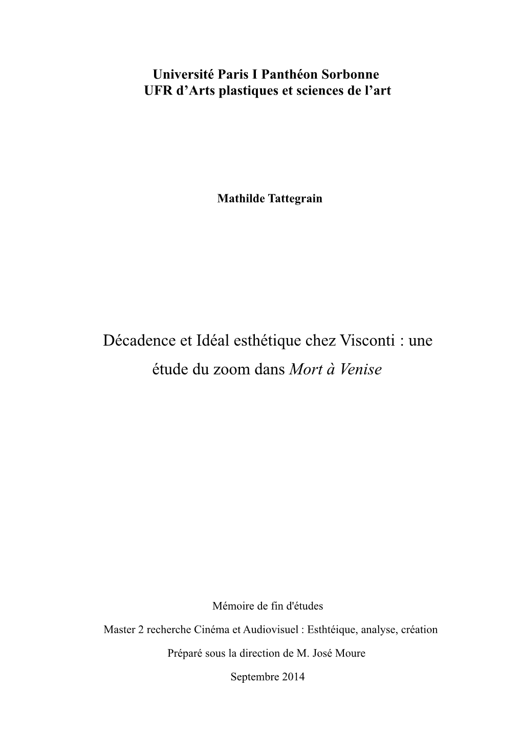 Décadence Et Idéal Esthétique Chez Visconti : Une Étude Du Zoom Dans Mort À Venise